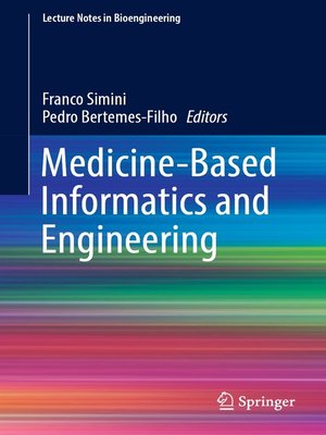 cover image of Medicine-Based Informatics and Engineering